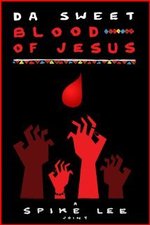 Watch Da Sweet Blood of Jesus online free. Da Sweet Blood of Jesus poster
