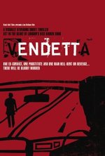 Watch Vendetta online free.