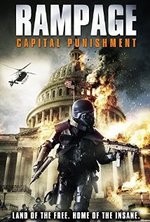 Watch Rampage: Capital Punishment online free.