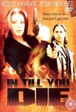 Watch In Till You Die online free.
