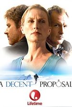 Watch A Decent Proposal online free.