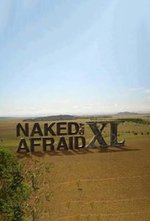 Watch Naked and Afraid XL online free. Naked and Afraid XL poster