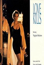 Watch Love Kills online free.